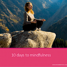Bee Mindful - 10 Day Guide to Mindfulness