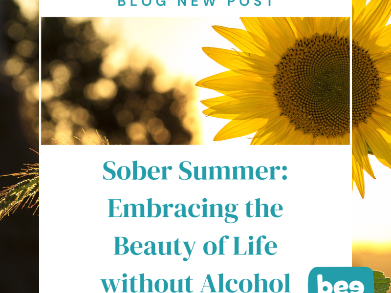 Sober Summer: Embracing the Beauty of Life without Alcohol